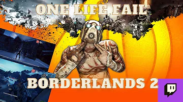 Borderlands 2 One Life Fail Death! Crazy Goliath Punch!