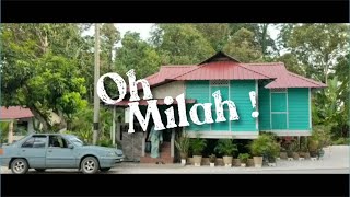 Short Film : Oh Milah ! [ Loghat Perak ]