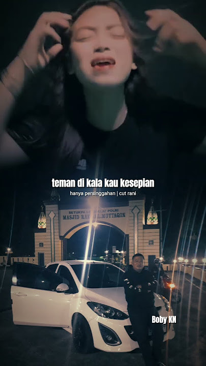 CUT RANI - PERSINGGAHAN | CAPEK JUGA JADI PERSINGGAHAN 🙁 |