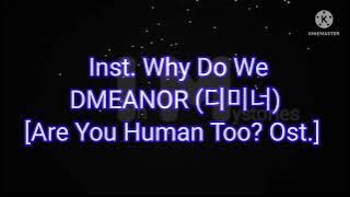(Instrumental) Why Do We [Are You Human Too? Ost.] #instrumental #areyouhumantoo #whydowe