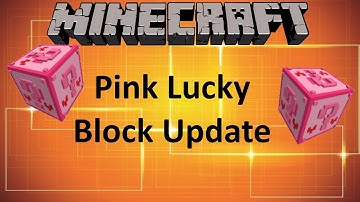 PINK LUCKY BLOCK UPDATE - MINECRAFT 1.11.2 (MOD SHOWCASE)