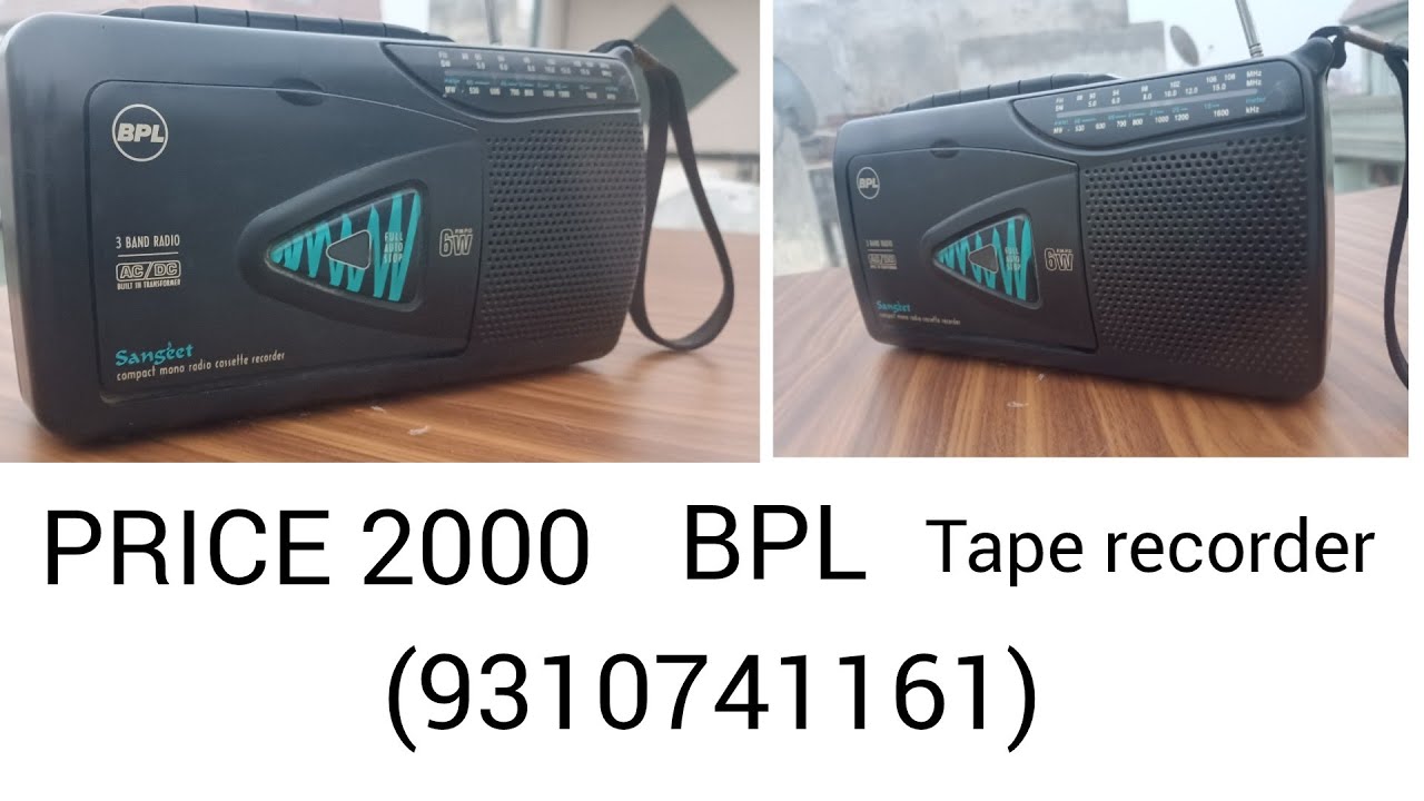 PRICE 2000 (9310741161) BPL 2 in one tape recorder YouTube