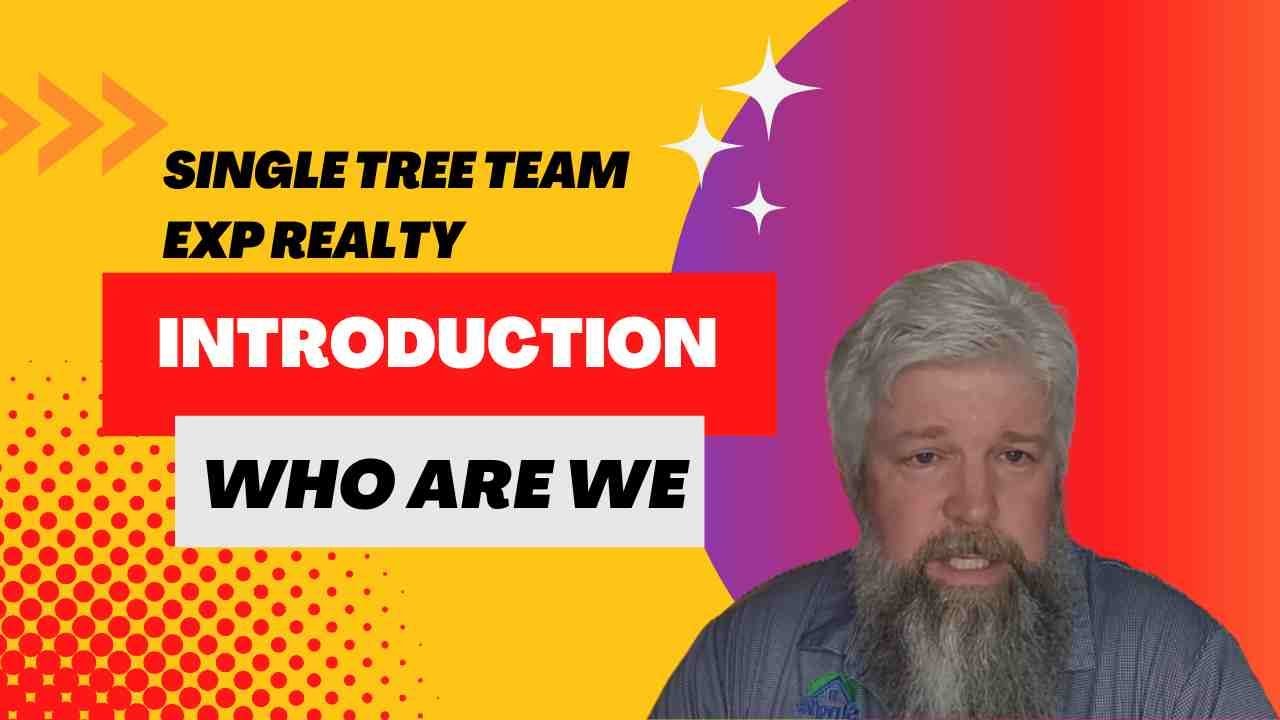 Single Tree Team eXp Realty Introduction us Single Tree Team eXp Realty Who are we? YouTube