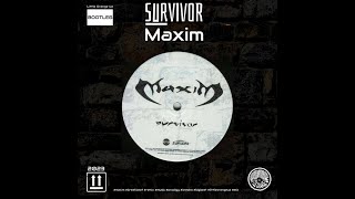 Maxim - Survivor ( Little Orange Bootleg )