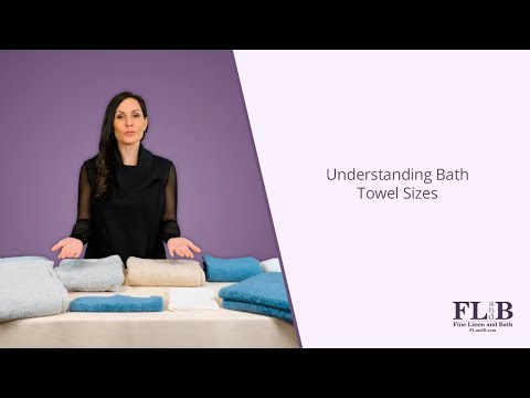 Understanding Bath Towel