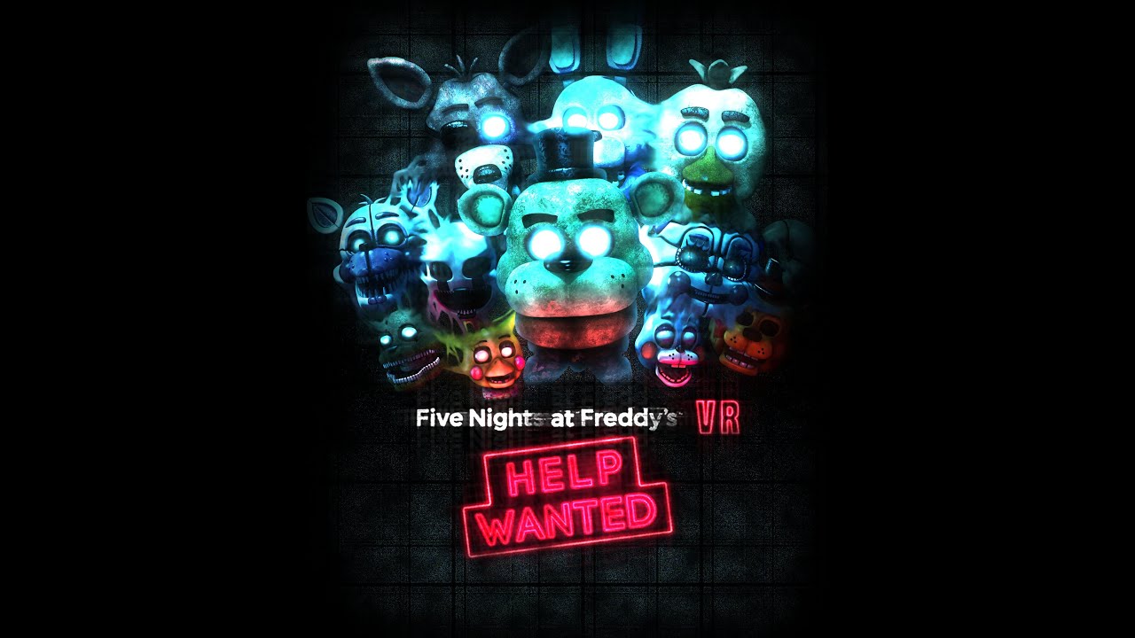 Playing Five Nights At Freddys: Help Wanted VR (Part 1) - YouTube