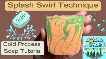 SPLASH SWIRL Cold Process Soap Tutorial: Peach Peony & Pear Fragrance