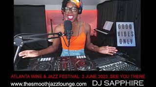 Smooth Jazz and Soul with DJ Sapphire  15 May 2023