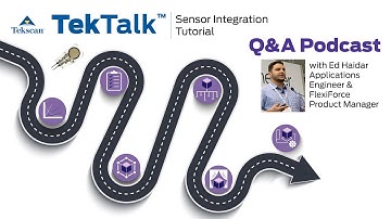FlexiForce TekTalk- Sensor Integration Tutorial - Chapter 4