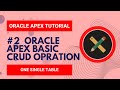 #2 Oracle APEX Basic CRUD Operations || Oracle APEX Tutorial for Beginner