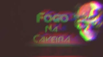 Intro Para: fogo na caveira By: Gadu Games :P