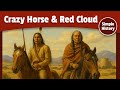 Lakota Warriors: The True Story of Crazy Horse and Red Cloud | Native American History