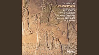 Arne: Artaxerxes, Act I: No. 22, Recit. Dear and Beloved Shade of My Dead Father (Mandane)