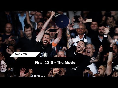 Final 2018 – Τhe Trailer - PAOK TV