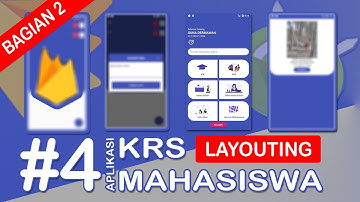 #4 LAYOUT APLIKASI [2] - MEMBUAT APLIKASI KRS MAHASISWA SEDERHANA DENGAN ANDROID STUDIO