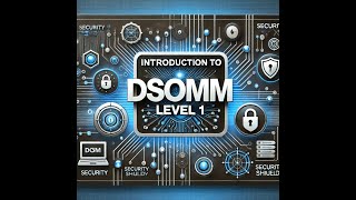 Introduction to DSOMM Level 1: Basic understanding of security practices
