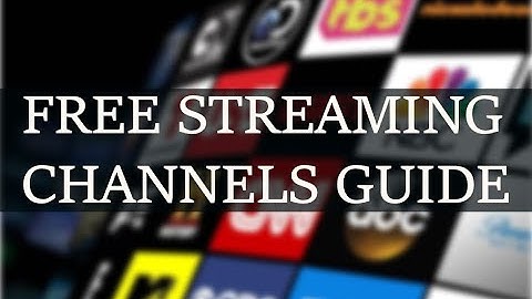 Cutting the Cord: The Ultimate Guide to Free TV Streaming & Free Streaming Channels