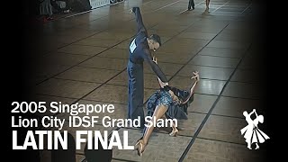 2005 Singapore Lion City IDSF Grand Slam Latin final round