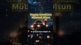 Regaip Kandili Mesajı