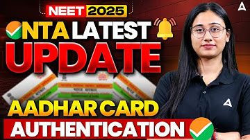 NTA Latest Update for NEET 2025 | Aadhar Card Mismatch Problem Resolved by Bharti Singh!