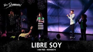 Libre Soy - Su Presencia (I Am Free - Newsboys) - Español chords