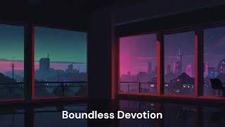 Boundless Devotion l New song #hollywood