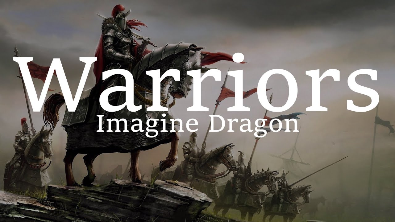 Песня warriors imagine