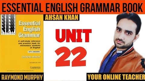 #22 Essential English Grammar by Raymond Murphy | Raymond Murphy English Grammar (Unit 22)