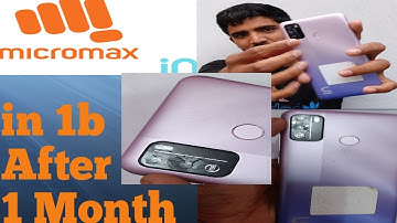 Micromax in 1b Review After 1 month || Camera Review || Micromax in 1b Unboxing