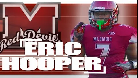Eric Hooper Jr. - Mt. Diablo High ( CA) Senior Yea...