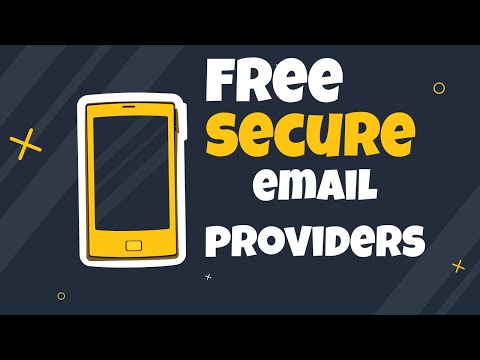 FREE Secure Email Providers 2021 (Alternatives to Google, Microsoft & More)