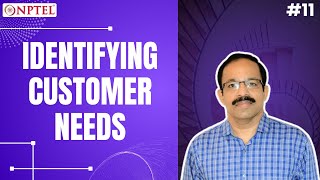#11 Identifying Customer Needs | Functional and Conceptual Design