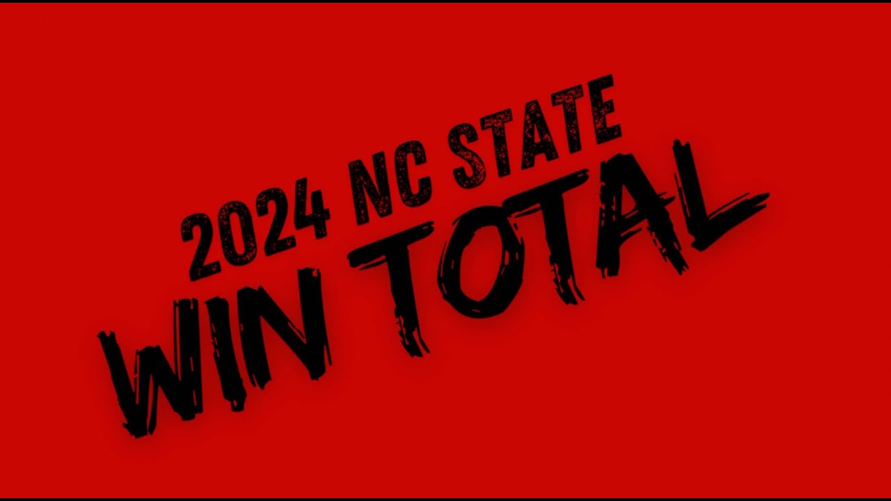 NC State 2024 Win Total - YouTube