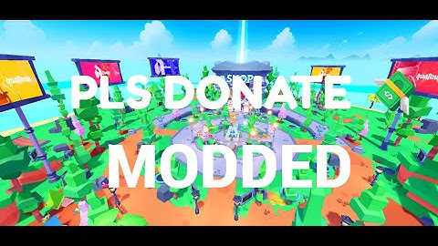 🔥[FREE] PLS DONATE MODDED 💸 | UNCOPYLOCKED 🔥