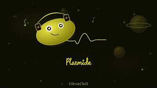 🦠VibrioChill - Plasmide | Original Electro Chill Music