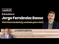 Entrevista a Jorge Fernández Basso - Vivir Para Contarlo (y contarlo para vivir)