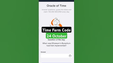 Time Farm : Question of the Day | Oracle of Time | 24 October Time Farm Daily Question | #timefarm