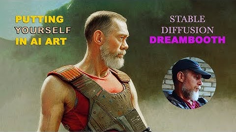 Put Yourself Into A Universe Of Art - Using Your Images In Dreambooth  Stable Diffusion