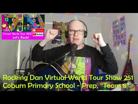 ⁣Rocking Dan Virtual World Tour Show 251 Coburn Primary School - Prep, “Team 8”
