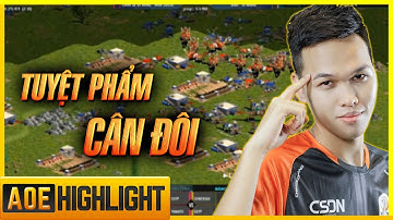 Được cầm CUNG TUYỂN - CSDN phô diễn ĐẲNG CẤP CHỦ LỰC SỐ 1 | AoE Highlights
