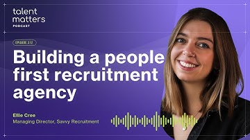 Leading with honesty: Building a people-first recruitment agency W/ Ellie Cree