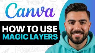 How To Use Magic Layers In Canva (Step By Step)