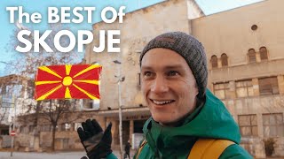 FOOD, SIGHTS, And Everything NICE | The BEST WAY To EXPLORE SKOPJE!
