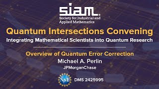 Overview of Quantum Error Correction with Michael Perlin
