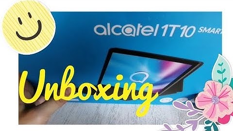 ALCATEL 1T10 (2020) WIFI Only tablet 10 inches | Unboxing Video