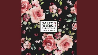 Video thumbnail of "Dalton Domino - Daddy's Mud"