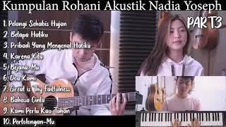 Kumpulan Lagu Rohani Kristen Akustik Nadia Yoseph Full Album