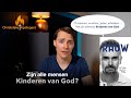 Zijn alle mensen kinderen van god  reactie op david de vos boek rauw 