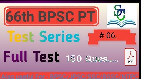 66th BPSC Ful Test / Test Series for 66th BPSC Practice set with PDF 06
