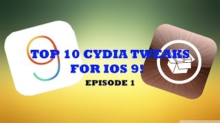 Top 10 Cydia Tweaks For Pangu iOS 9 - 9.0.2